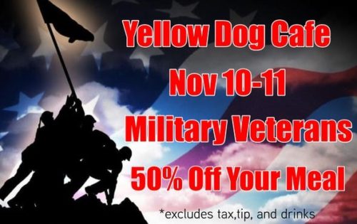 Download Yellow Dog Cafe Veterans Day 50 Discount Military Veterans Discounts Freebies